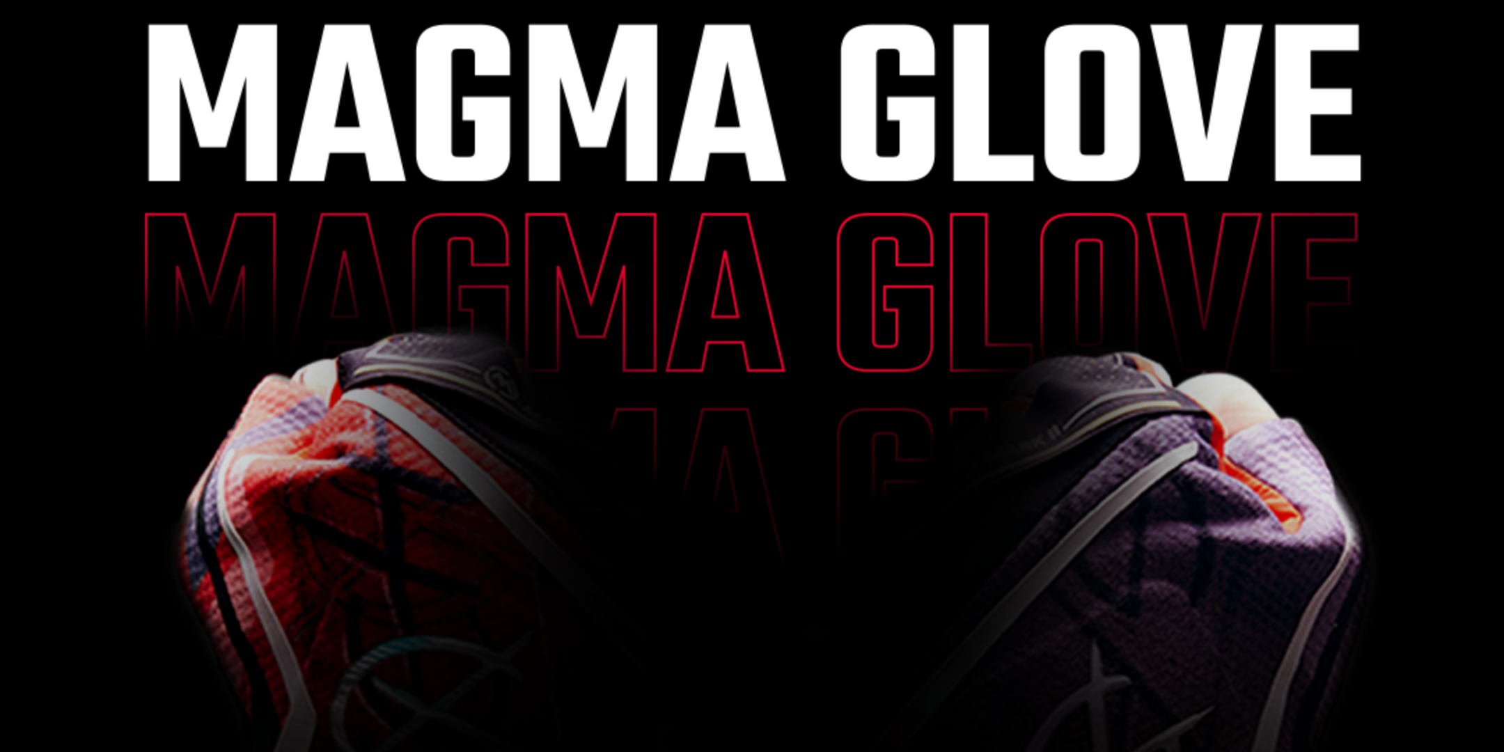The Magma Glove 